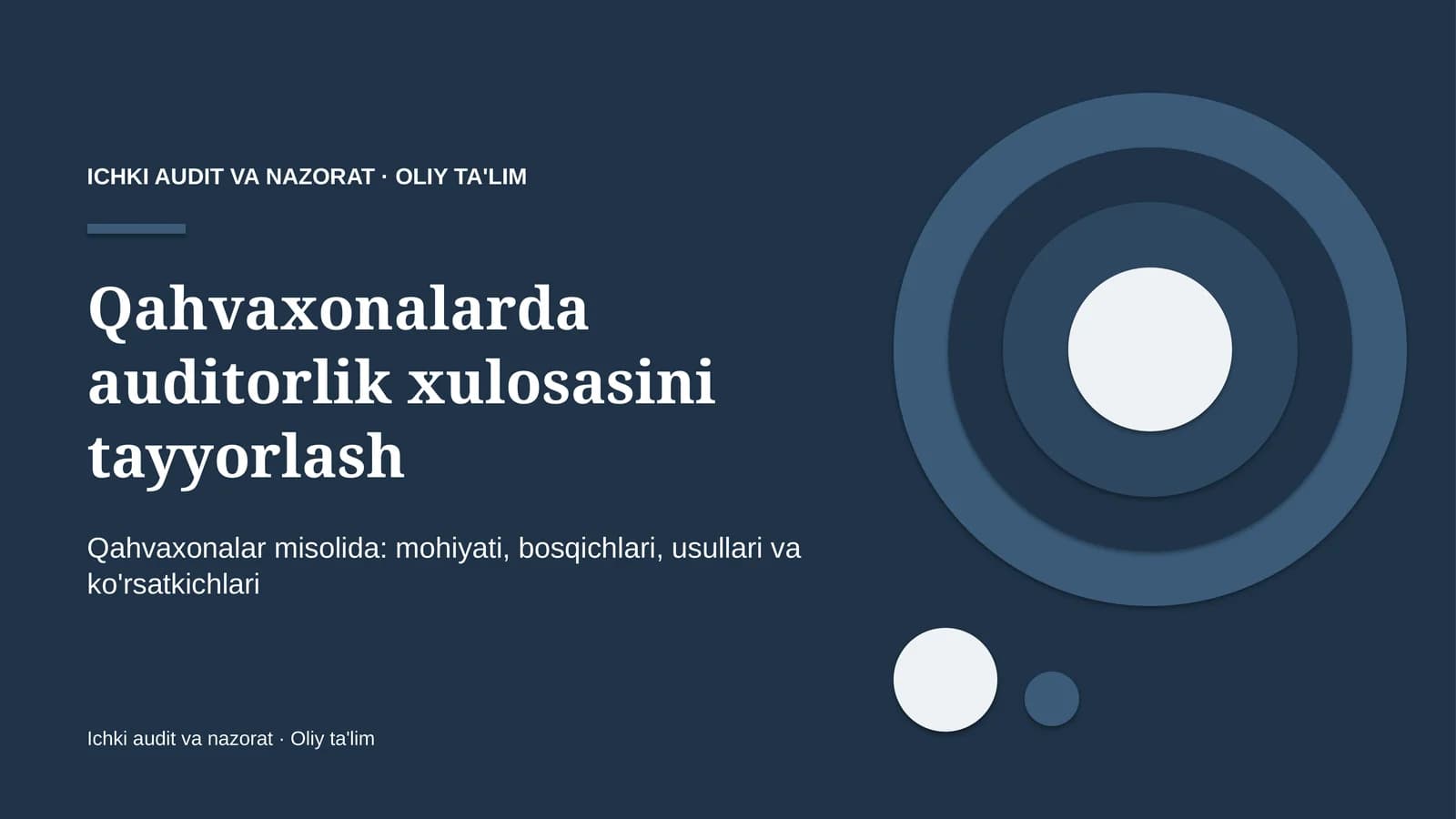 qahvaxonalarda auditorlik xulosasini tayyorlash 5079