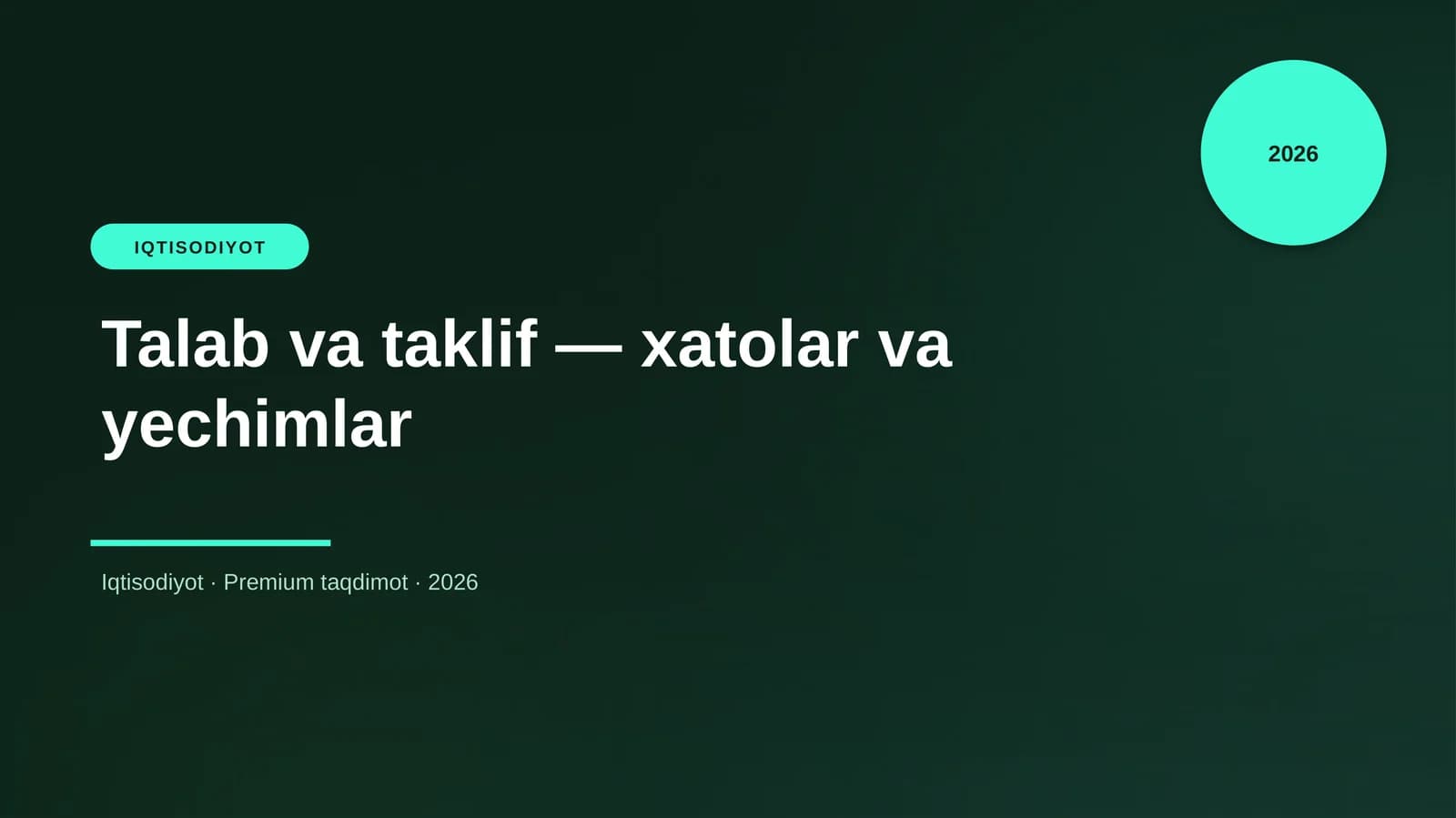 Talab va taklif — xatolar va yechimlar