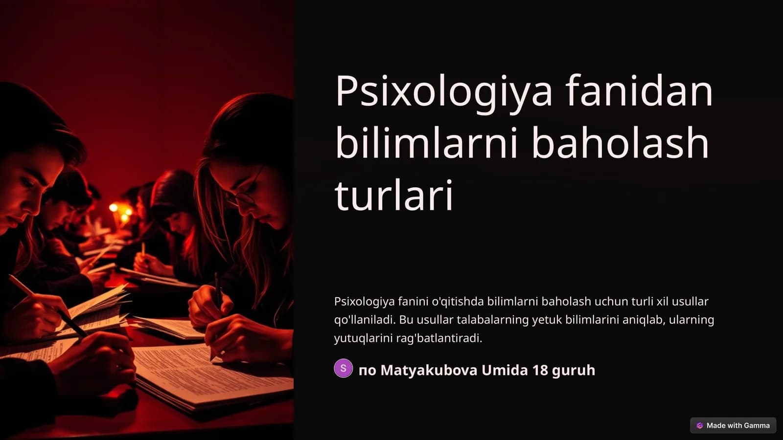 Psixologiya fanidan bilimlarni baholash turlari