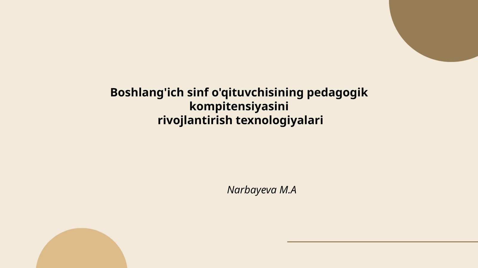 Boshlang'ich sinf o'qituvchisining pedagogik kompitensiyasini rivojlantirish texnologiyalari