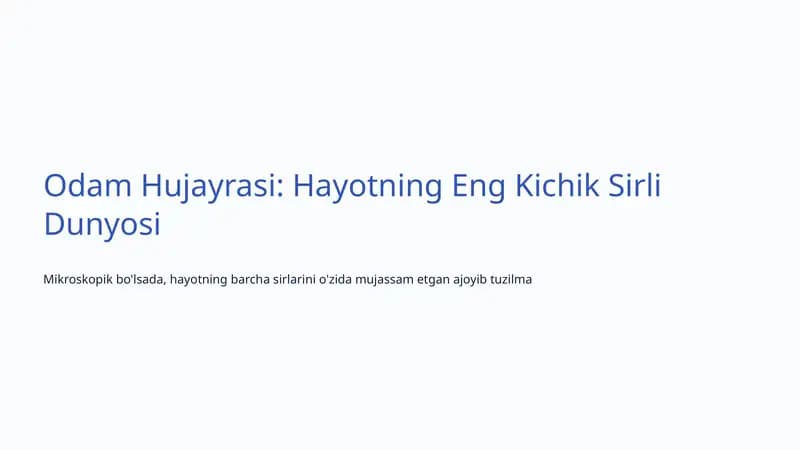 Odam Hujayrasi: Hayotning Eng Kichik Sirli Dunyosi