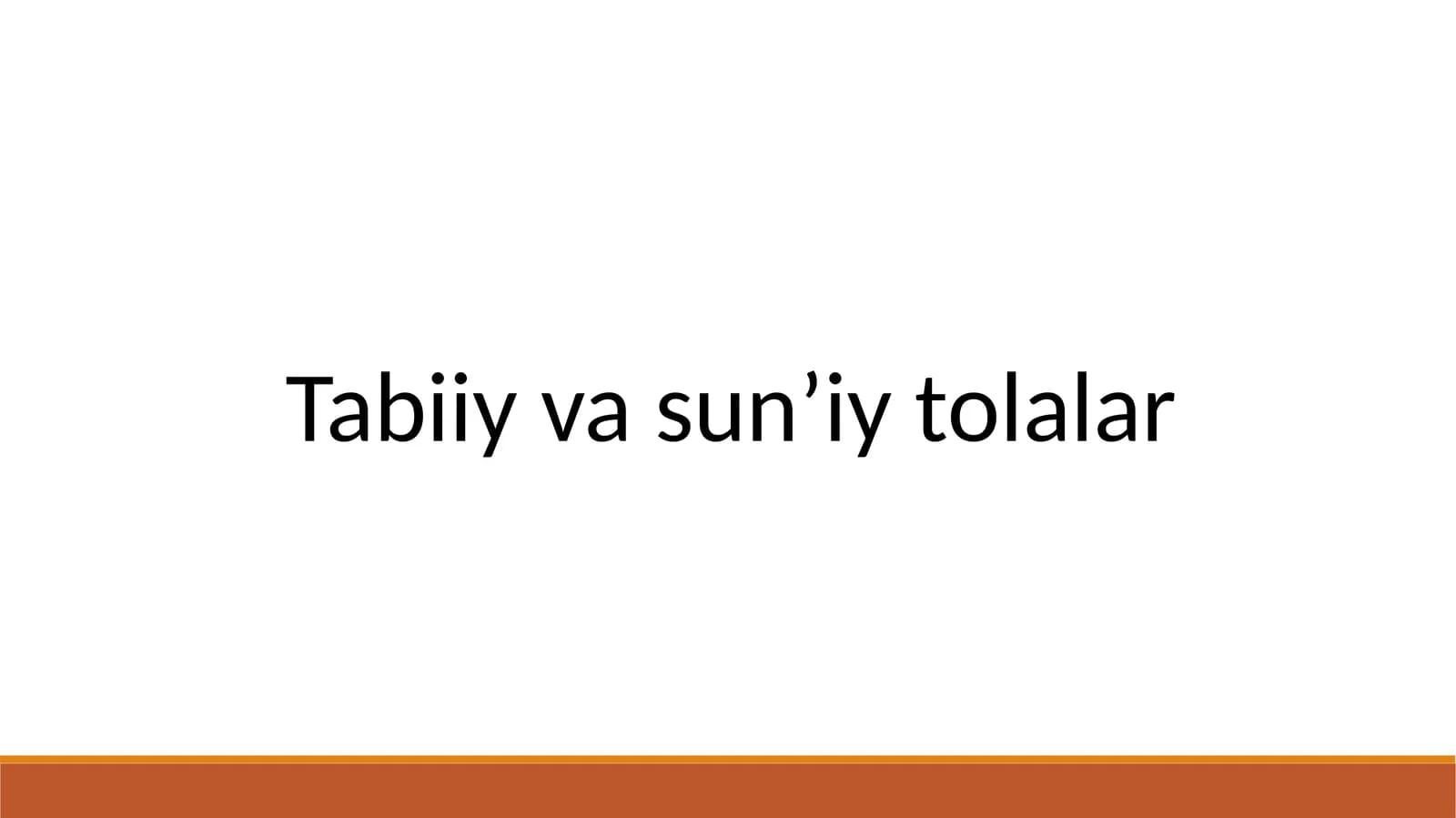 Tabiiyvasun’iytolalar