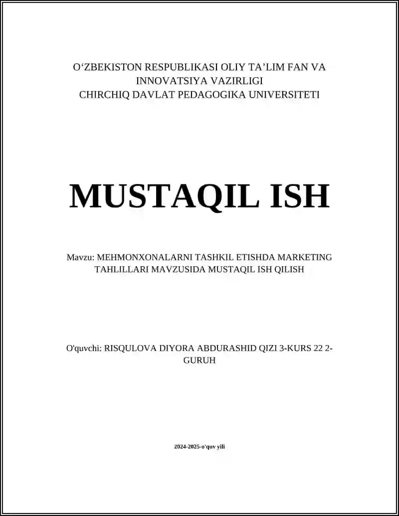 MEHMONXONALARNI TASHKIL ETISHDA MARKETING TAHLILLARI