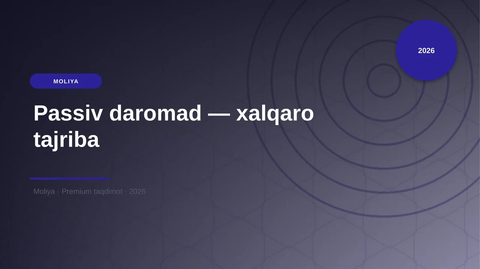 Passiv daromad — xalqaro tajriba