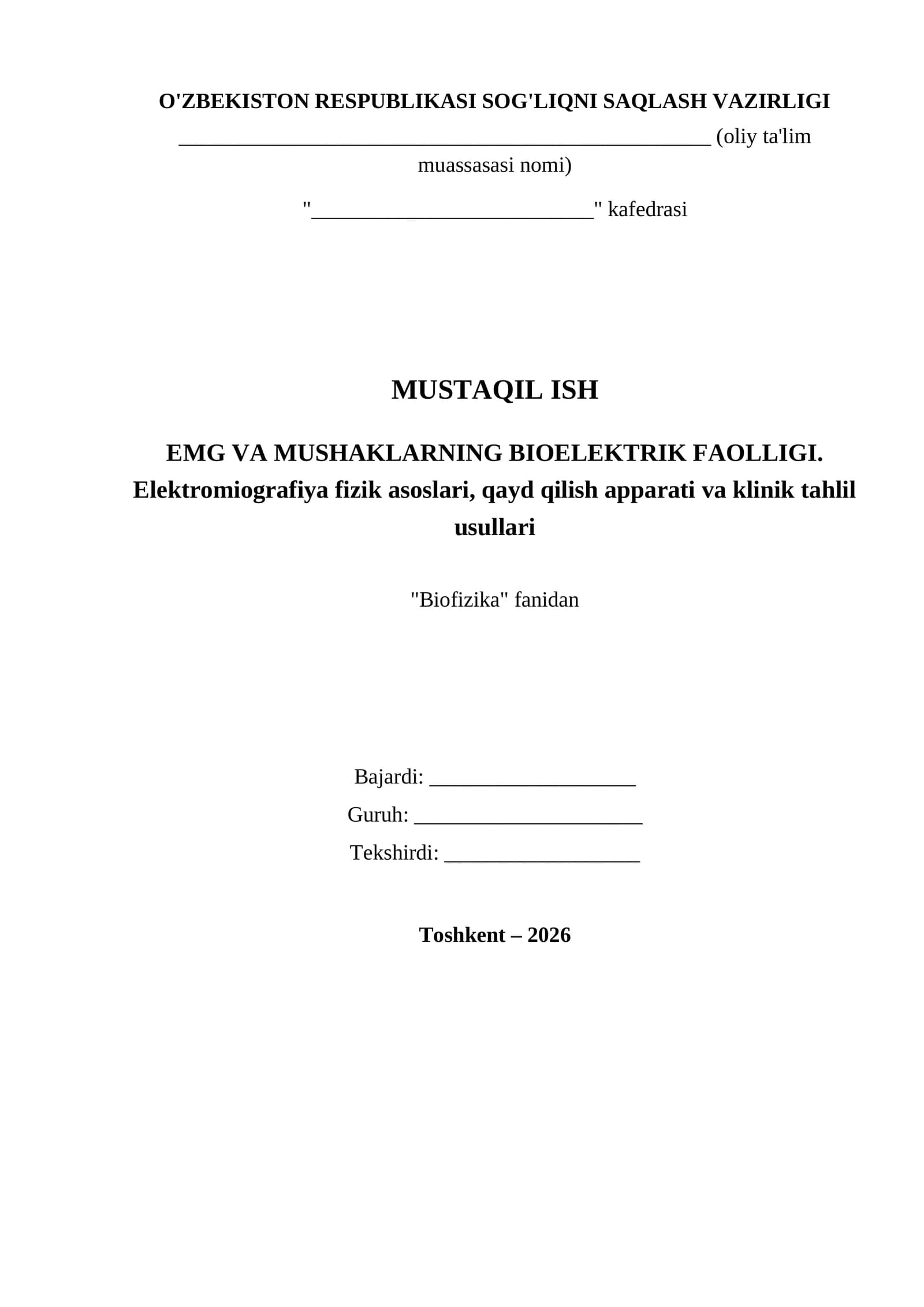 EMG VA MUSHAKLARNING BIOELEKTRIK FAOLLIGI