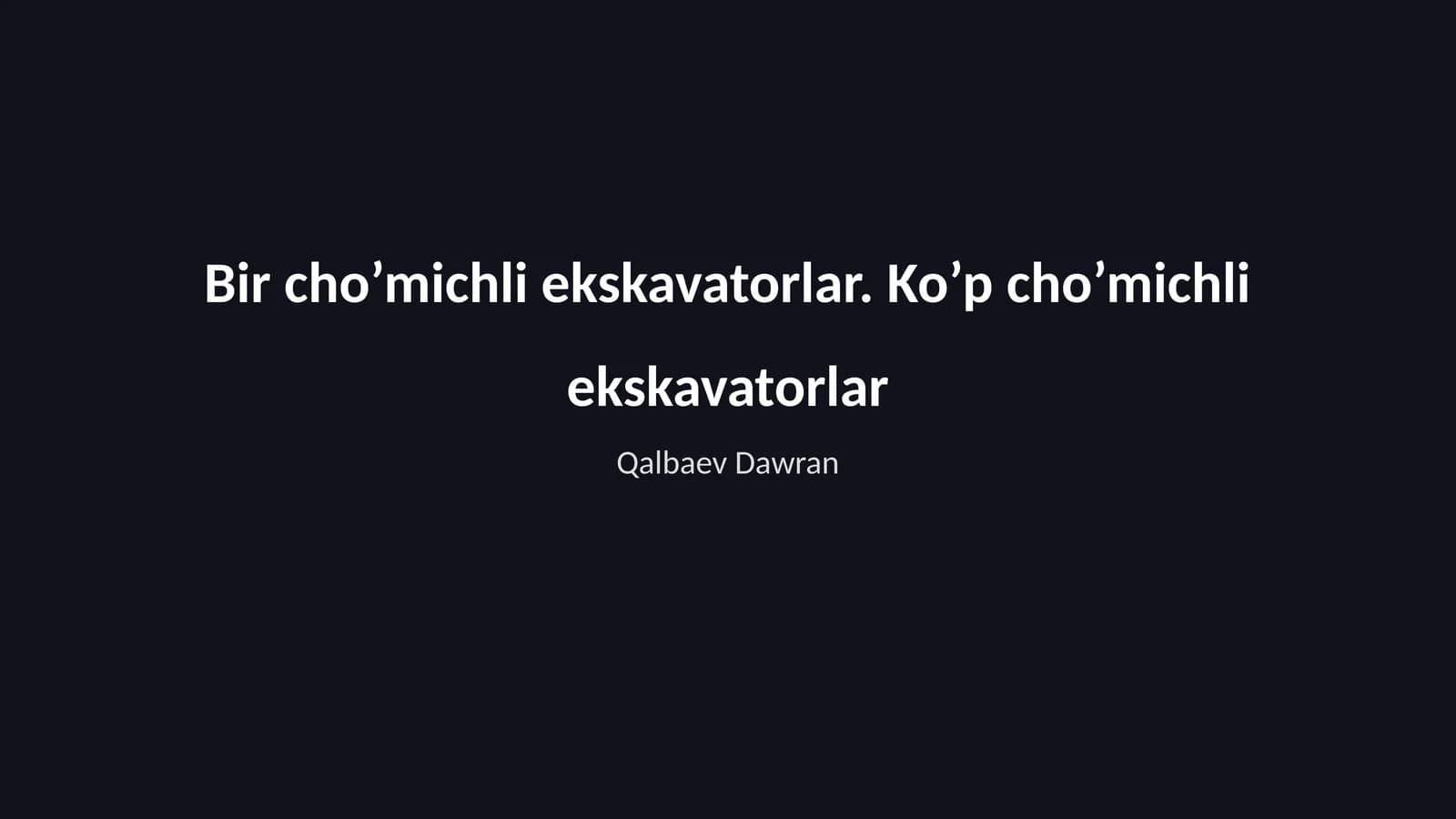 Bir cho’michli ekskavatorlar
