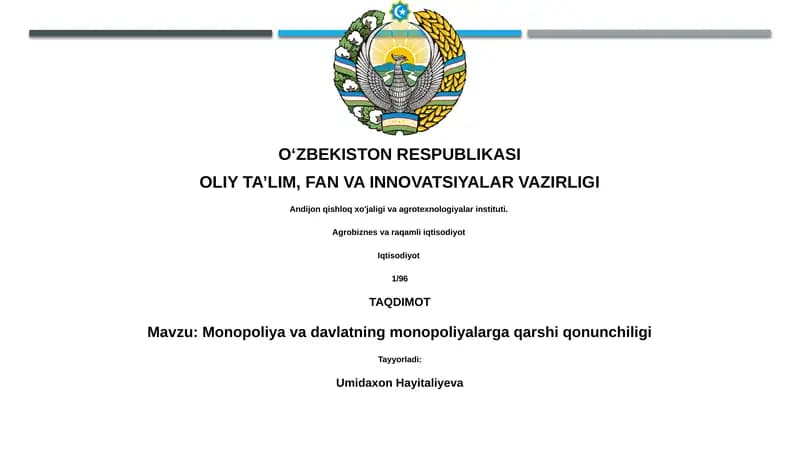 Monopoliya va davlatning monopoliyalarga qarshi qonunchiligi