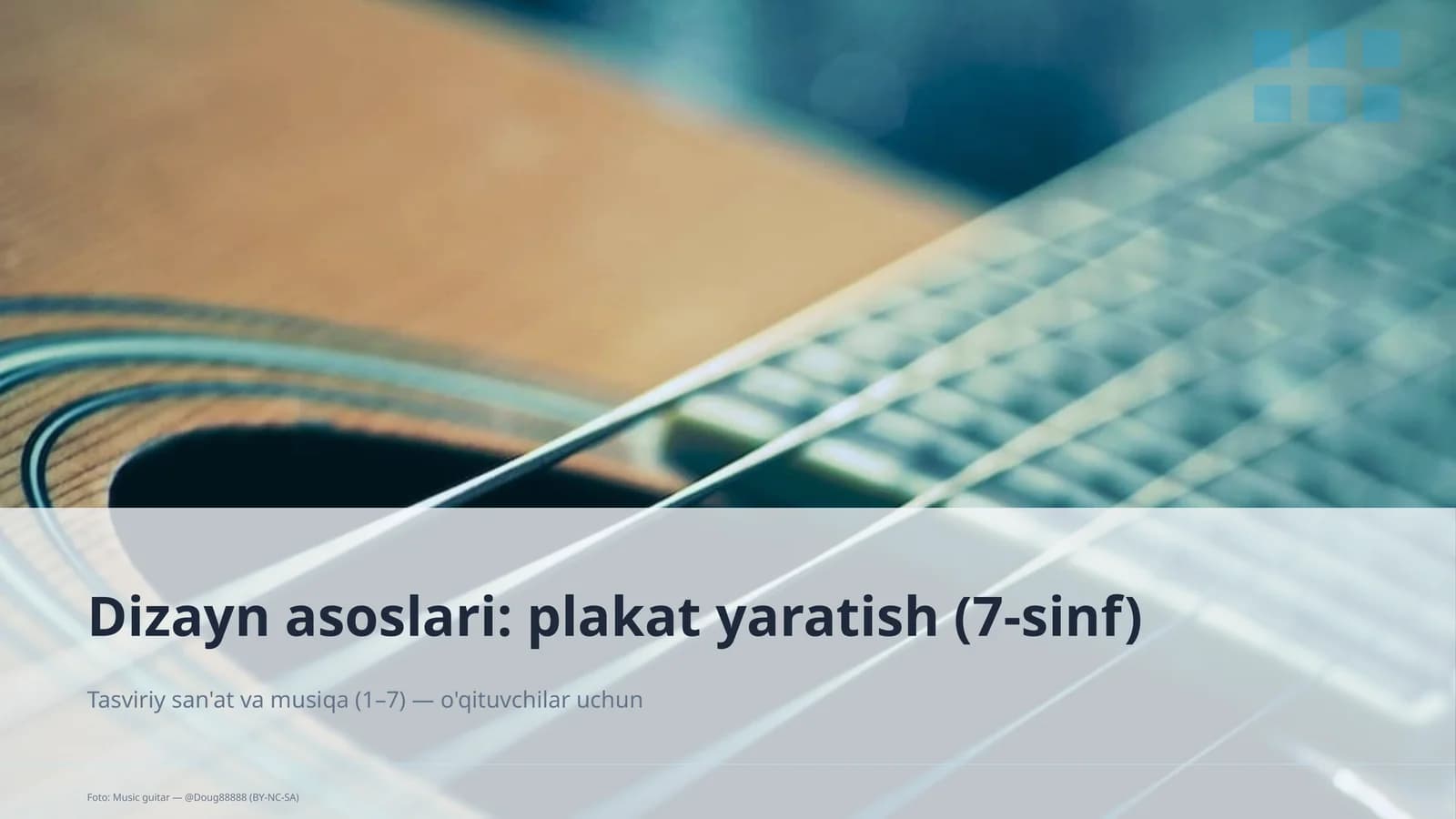 Dizayn asoslari: plakat yaratish (7-sinf)