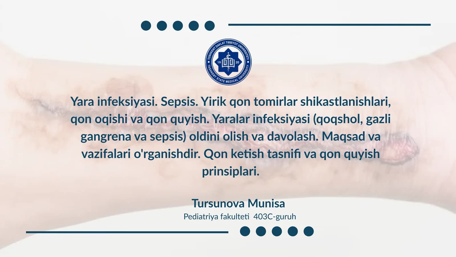 Yara infeksiyasi, sepsis va yaralar davolash prinsiplari