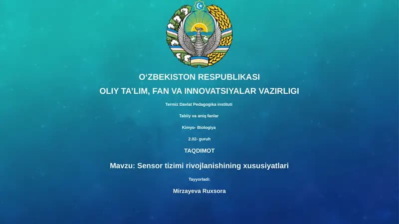 Sensor tizimi rivojlanishining xususiyatlari