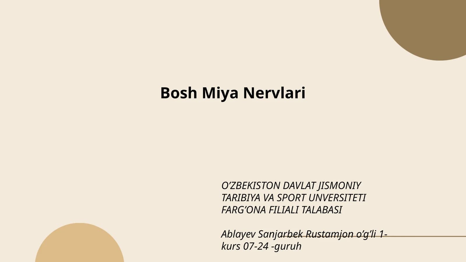 Bosh Miya Nervlari