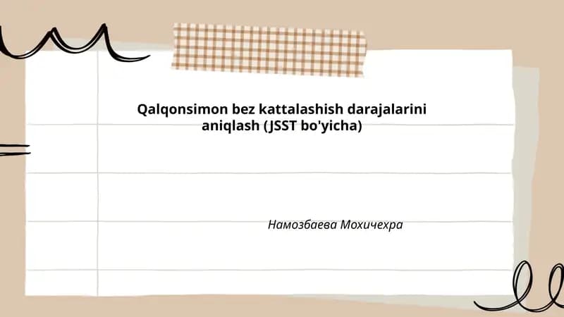 Qalqonsimon bez kattalashish darajalarini aniqlash (JSST bo'yicha)