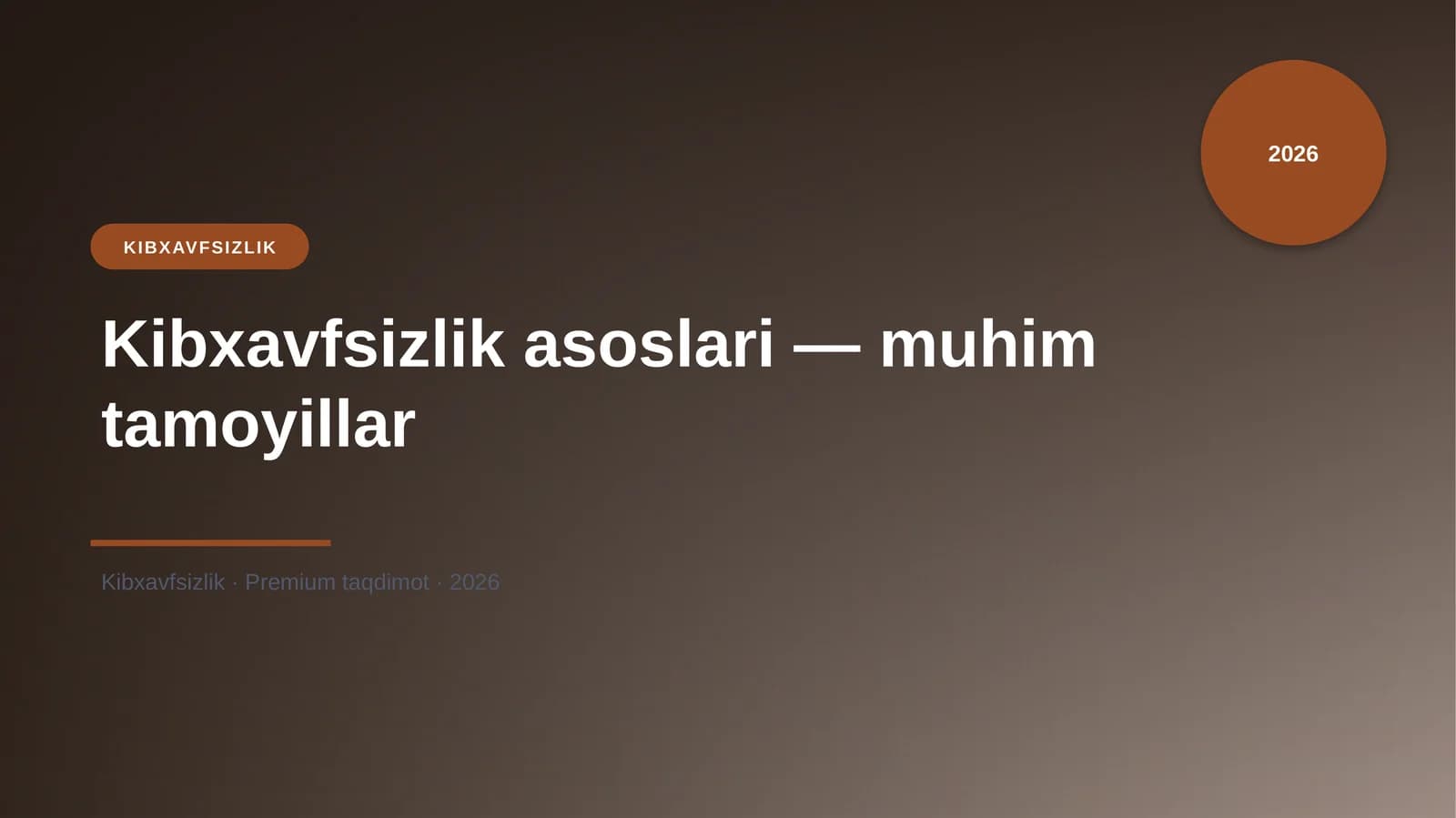 Kibxavfsizlik asoslari — muhim tamoyillar