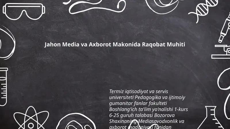 Bozorova Shaxinaning Mediasavodxonlik va axborot madaniyati fanidan tayyorlagan taqdimoti