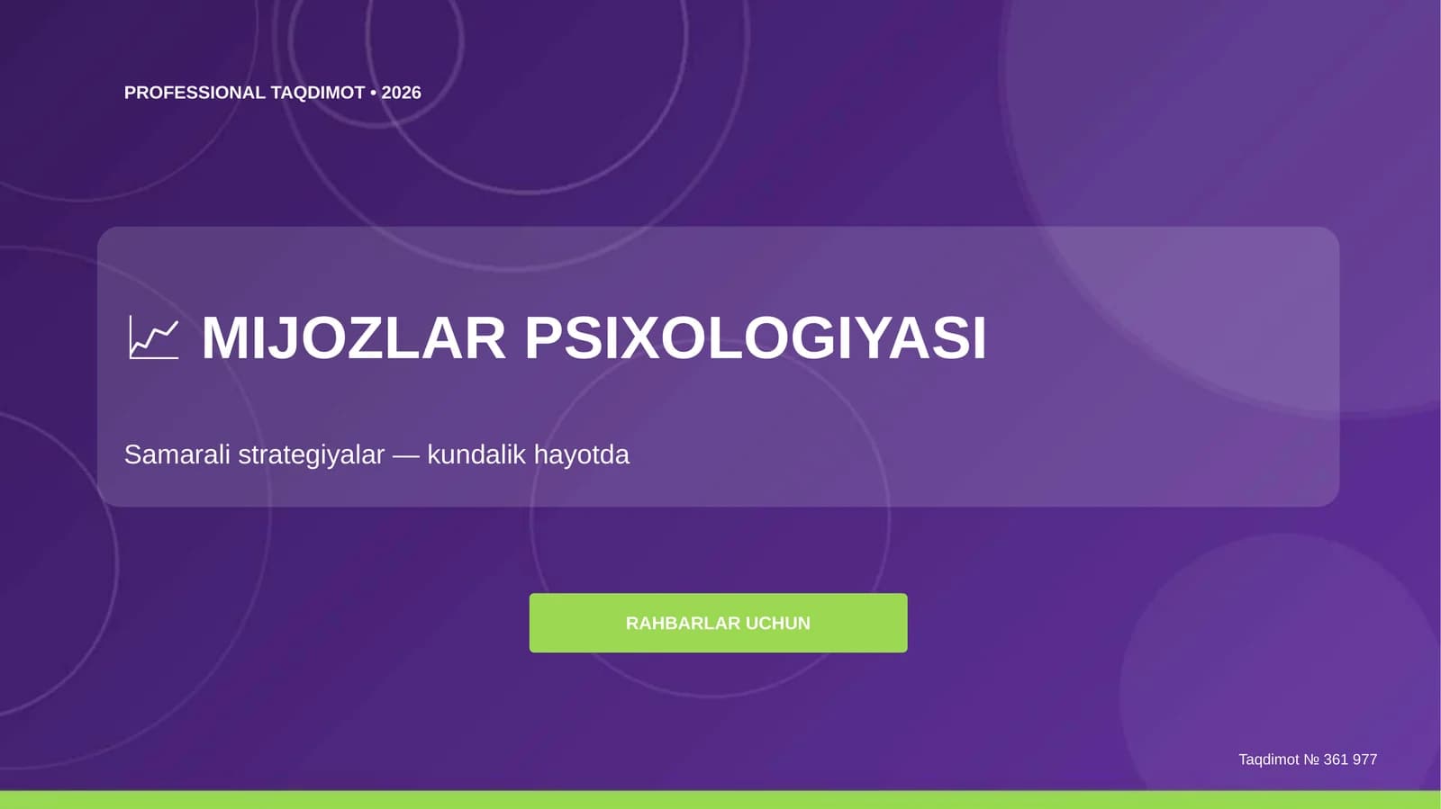 MIJOZLAR PSIXOLOGIYASI