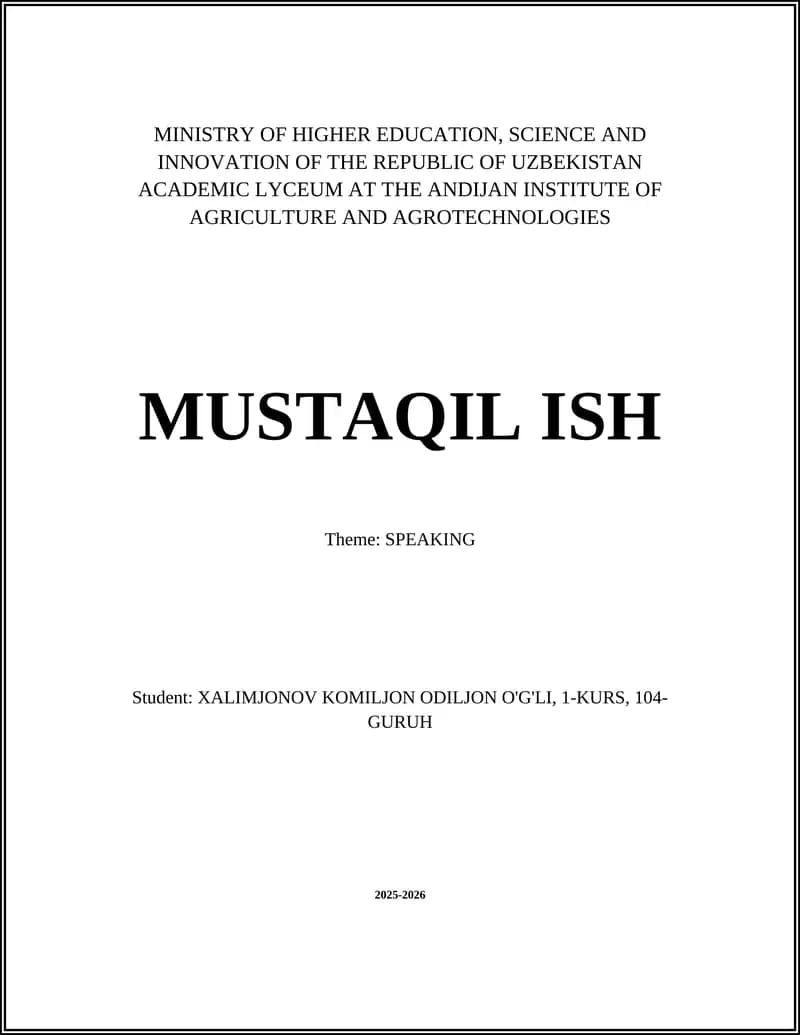 MUSTAQIL ISH: SPEAKING