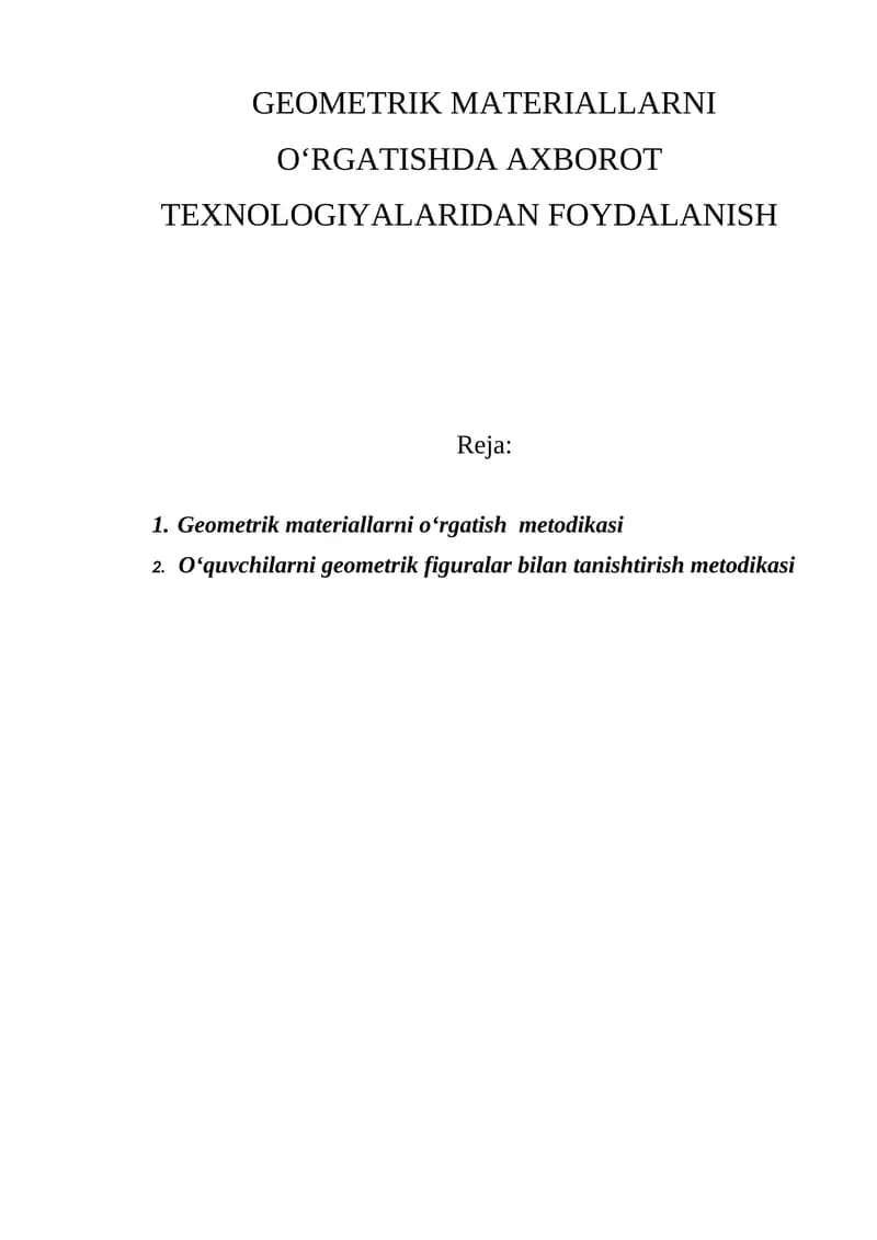 Geometrik materiallarni o‘rgatishda axborot texnologiyalaridan foydalanish
