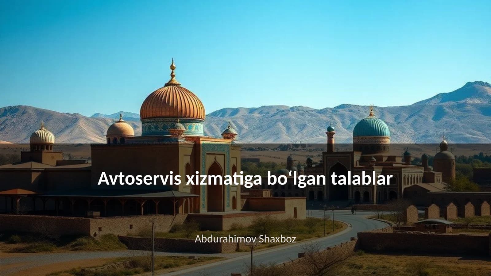 Avtoservis xizmatiga boʻlgan talablar