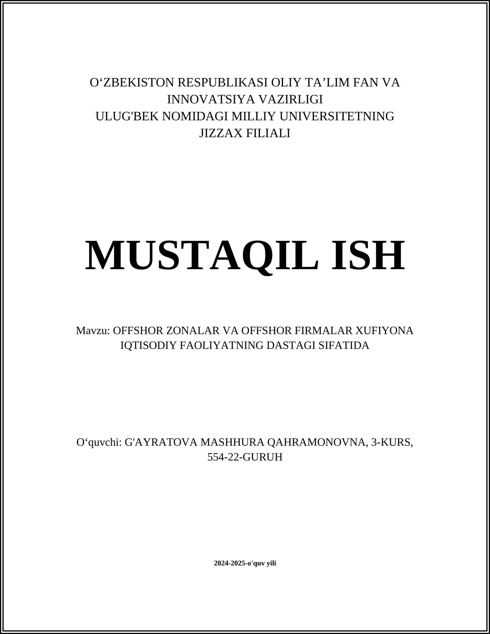 OFFSHOR ZONALAR VA OFFSHOR FIRMALAR XUFIYONA IQTISODIY FAOLIYATNING DASTAGI SIFATIDA