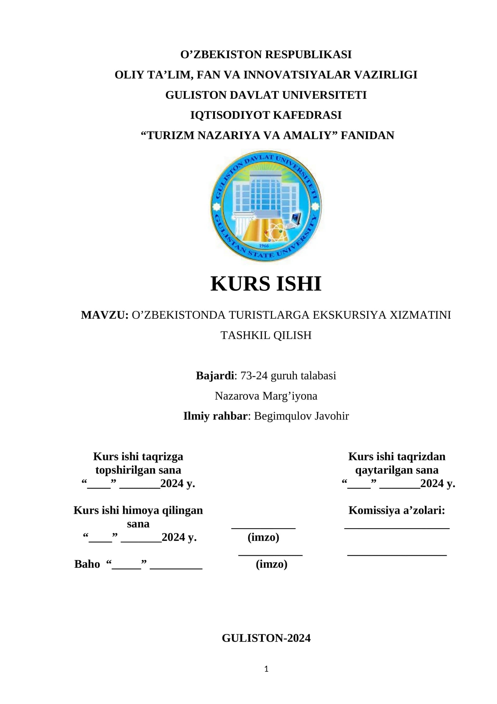 KURS ISHI: O’ZBEKISTONDA TURISTLARGA EKSKURSIYA XIZMATINI TASHKIL QILISH