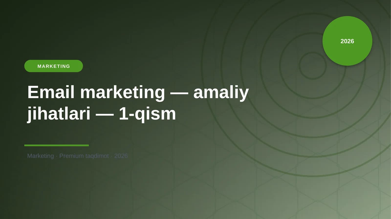 Email marketing — amaliy jihatlari — 1-qism