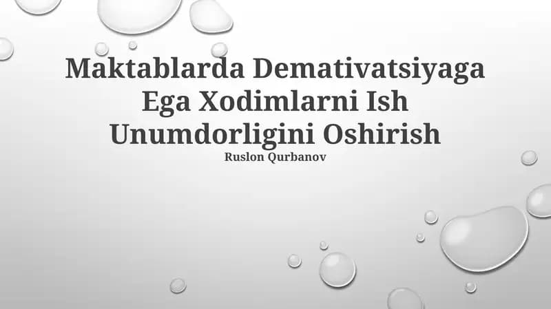 Maktablarda Demativatsiyaga Ega Xodimlarni Ish Unumdorligini Oshirish
