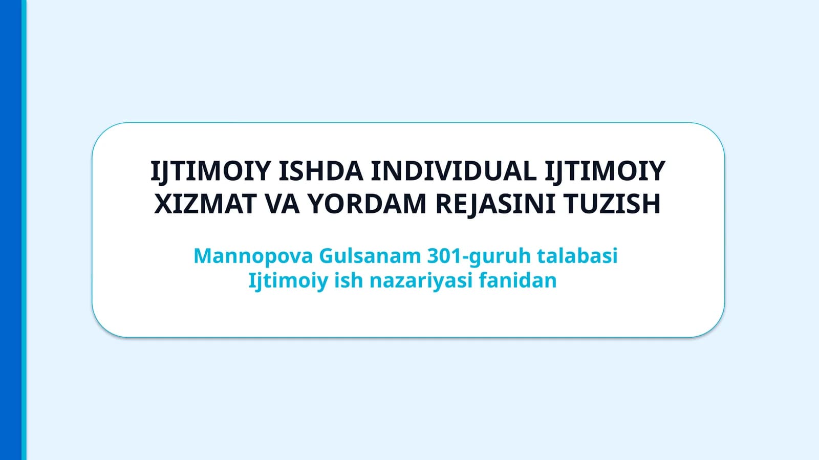 Individual Ijtimoiy Xizmat va Yordam Rejasi