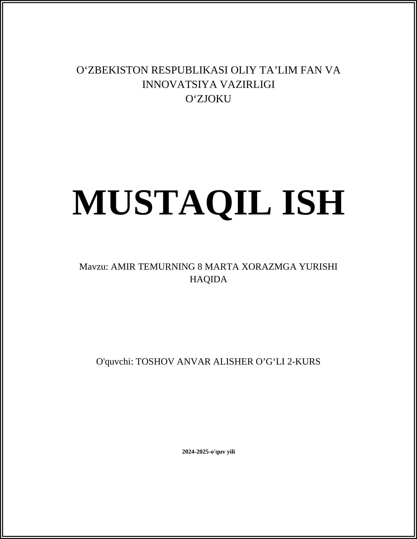 AMIR TEMURNING 8 MARTA XORAZMGA YURISHI HAQIDA