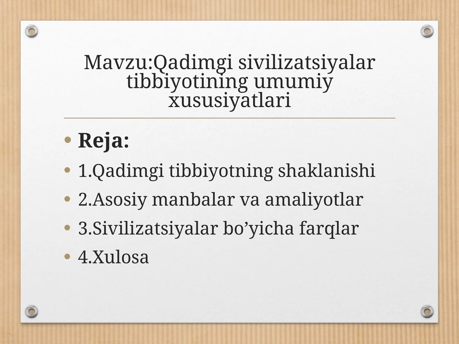 Qadimgi sivilizatsiyalar tibbiyotining umumiy xususiyatlari