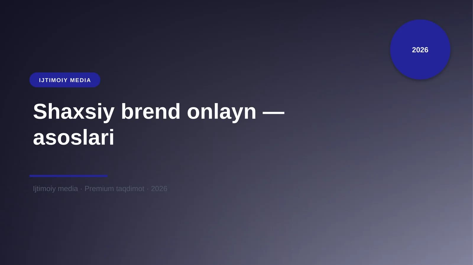 Shaxsiy brend onlayn — asoslari