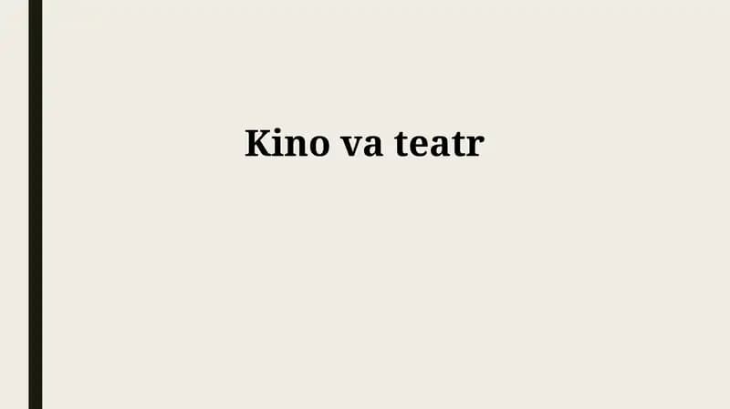 Kino va teatr