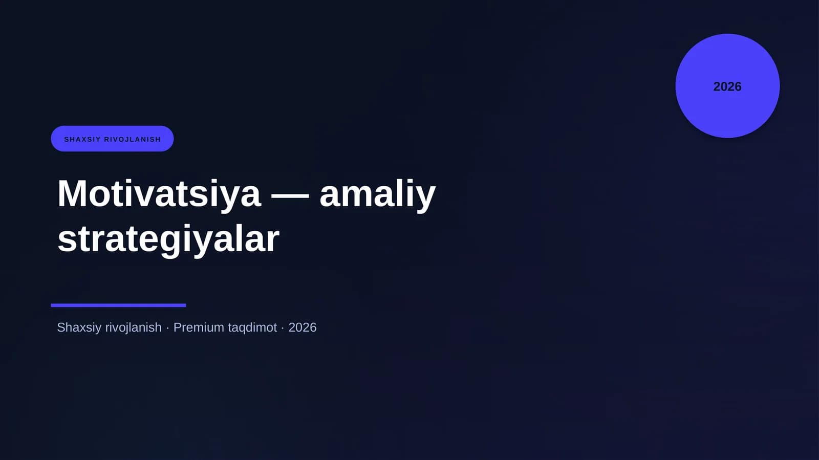 Motivatsiya — amaliy strategiyalar