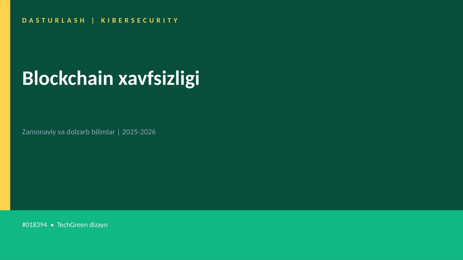 Blockchain xavfsizligi