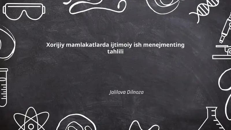 Xorijiy mamlakatlarda ijtimoiy ish menejmenting tahlili