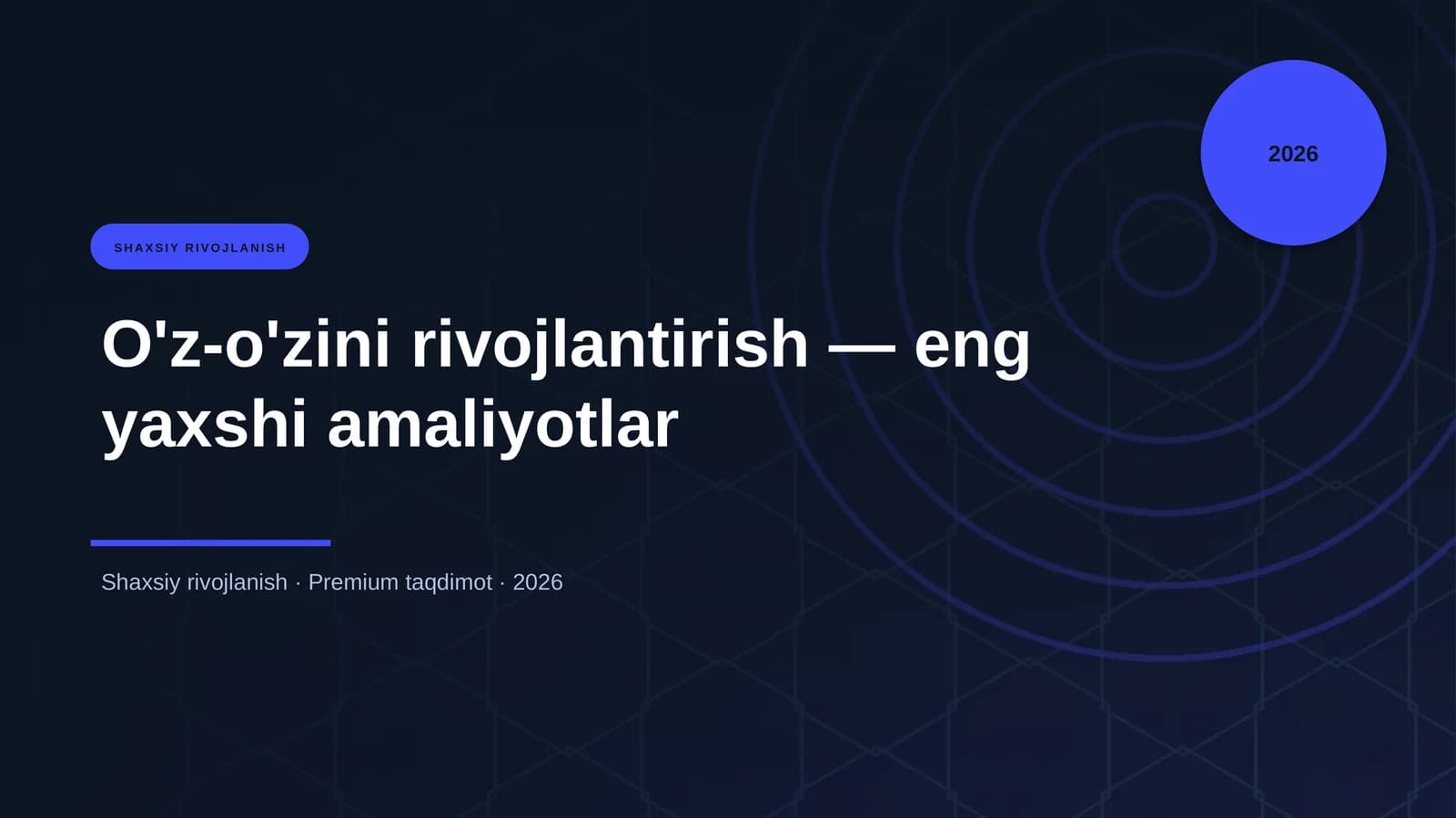 O'z-o'zini rivojlantirish — eng yaxshi amaliyotlar
