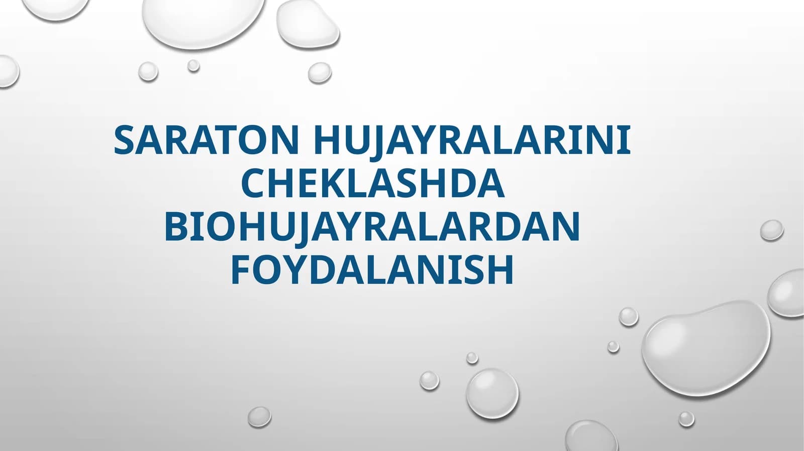 Saratonhujayralarini cheklashda biohujayralardan foydalanish