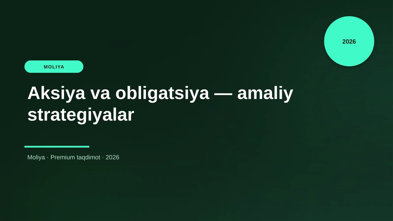 Aksiya va obligatsiya — amaliy strategiyalar