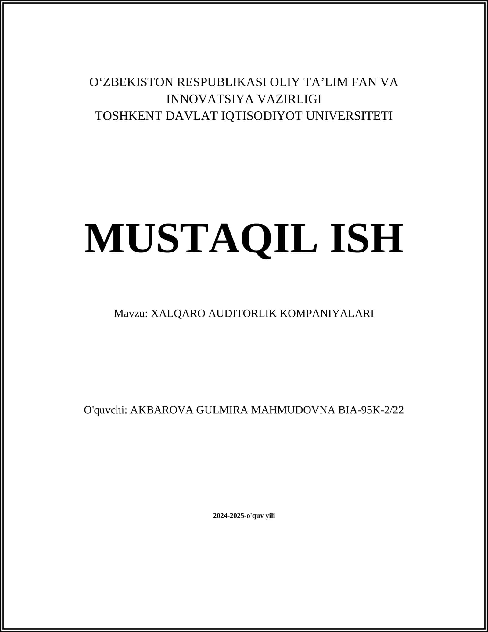 MUSTAQIL ISH Mavzu: XALQARO AUDITORLIK KOMPANIYALARI