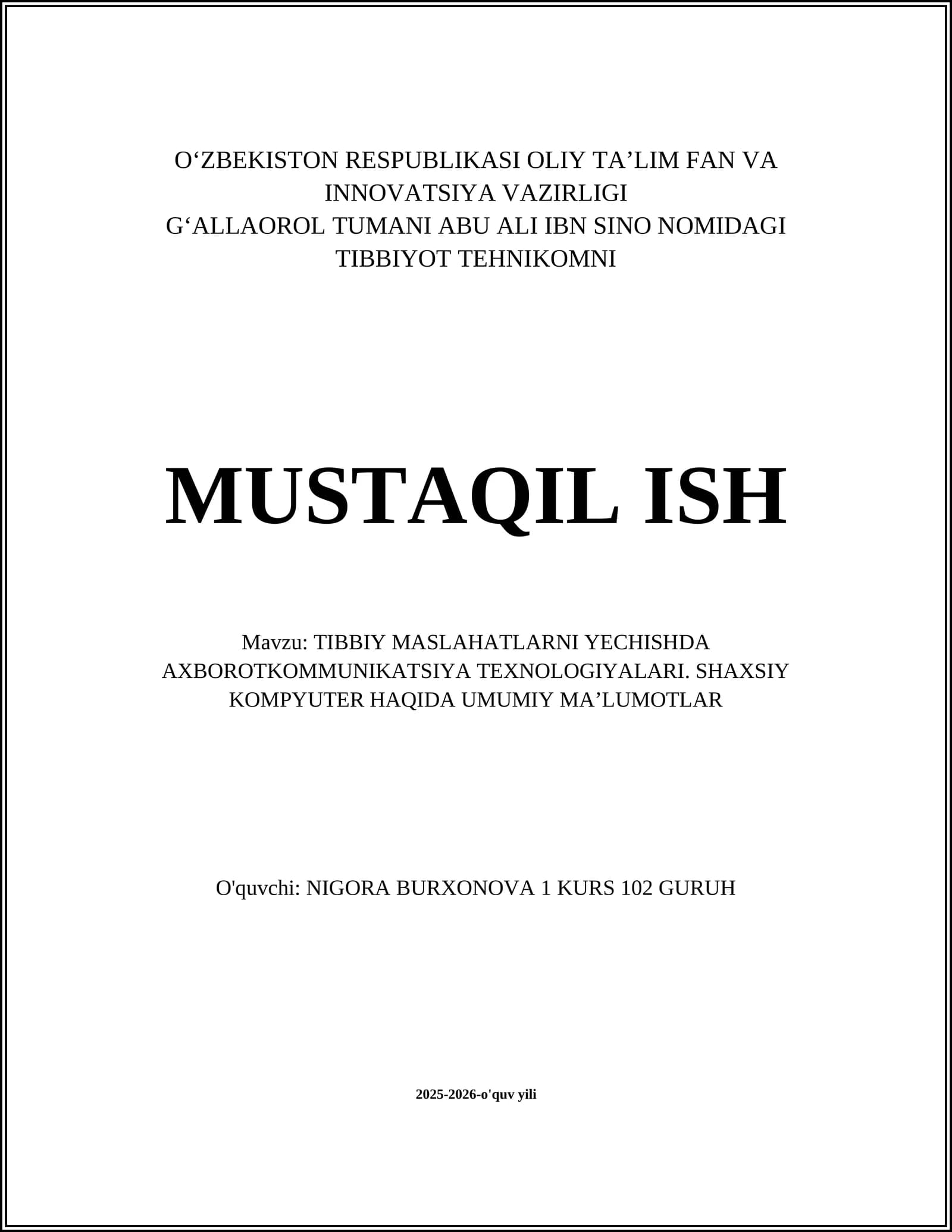 TIBBIY MASLAHATLARNI YECHISHDA AXBOROTKOMMUNIKATSIYA TEXNOLOGIYALARI