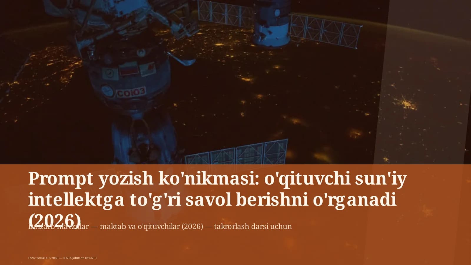 Prompt yozish ko'nikmasi: o'qituvchi sun'iy intellektga to'g'ri savol berishni o'rganadi (2026)