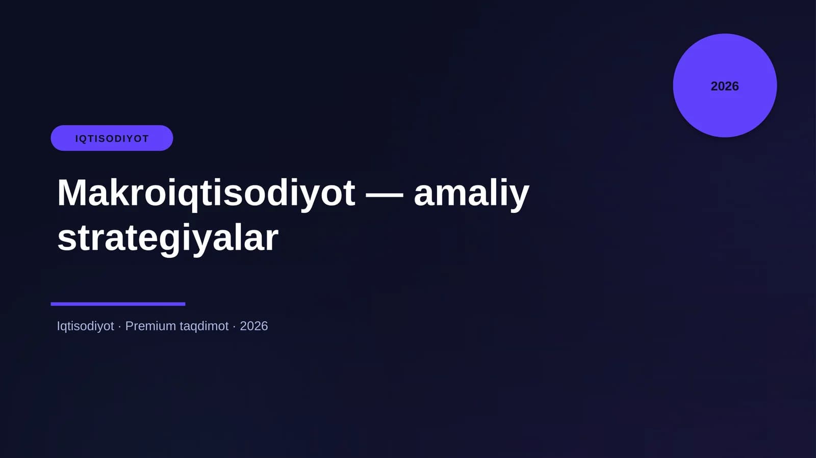Makroiqtisodiyot — amaliy strategiyalar