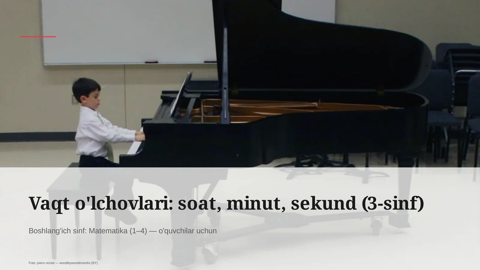 Vaqt o'lchovlari: soat, minut, sekund (3-sinf)