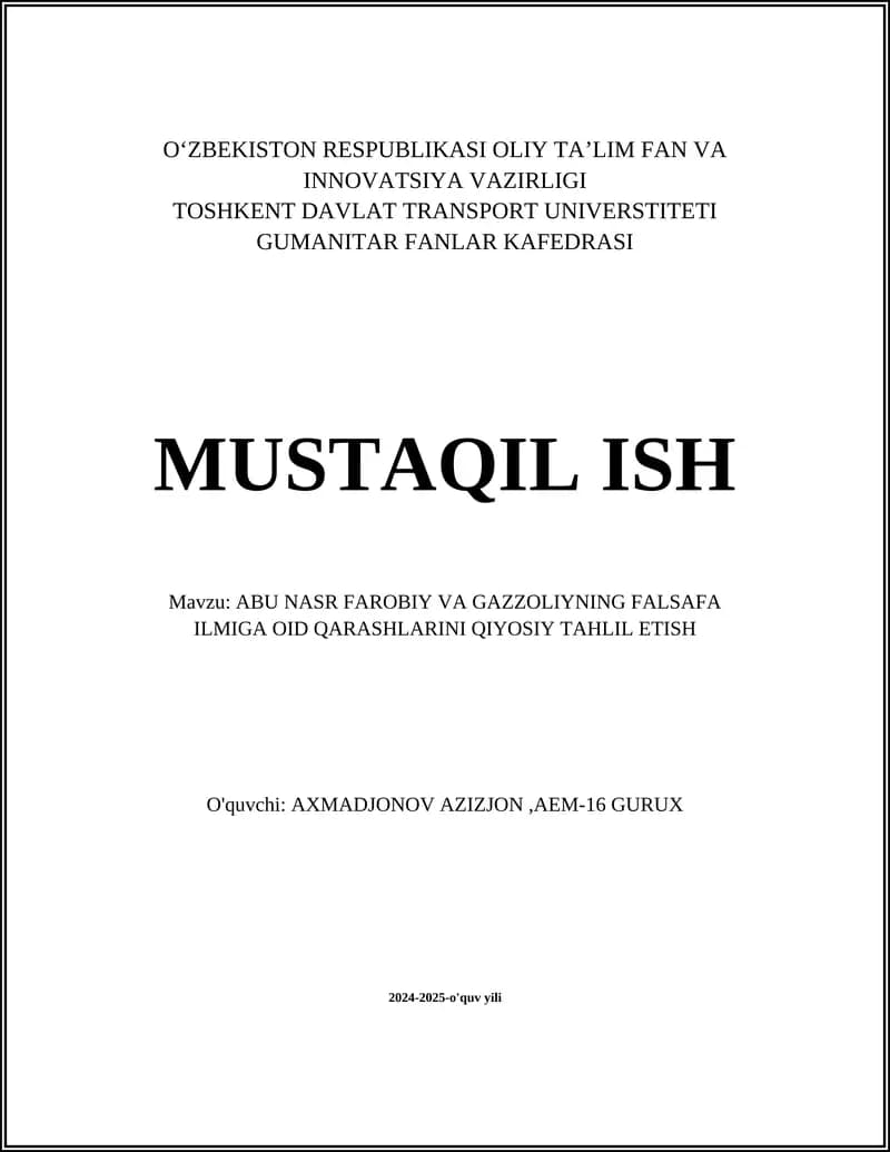 Abu Nasr Farobiy va Gazzoliyning falsafa ilmiga oid qarashlarini qiyosiy tahlil etish