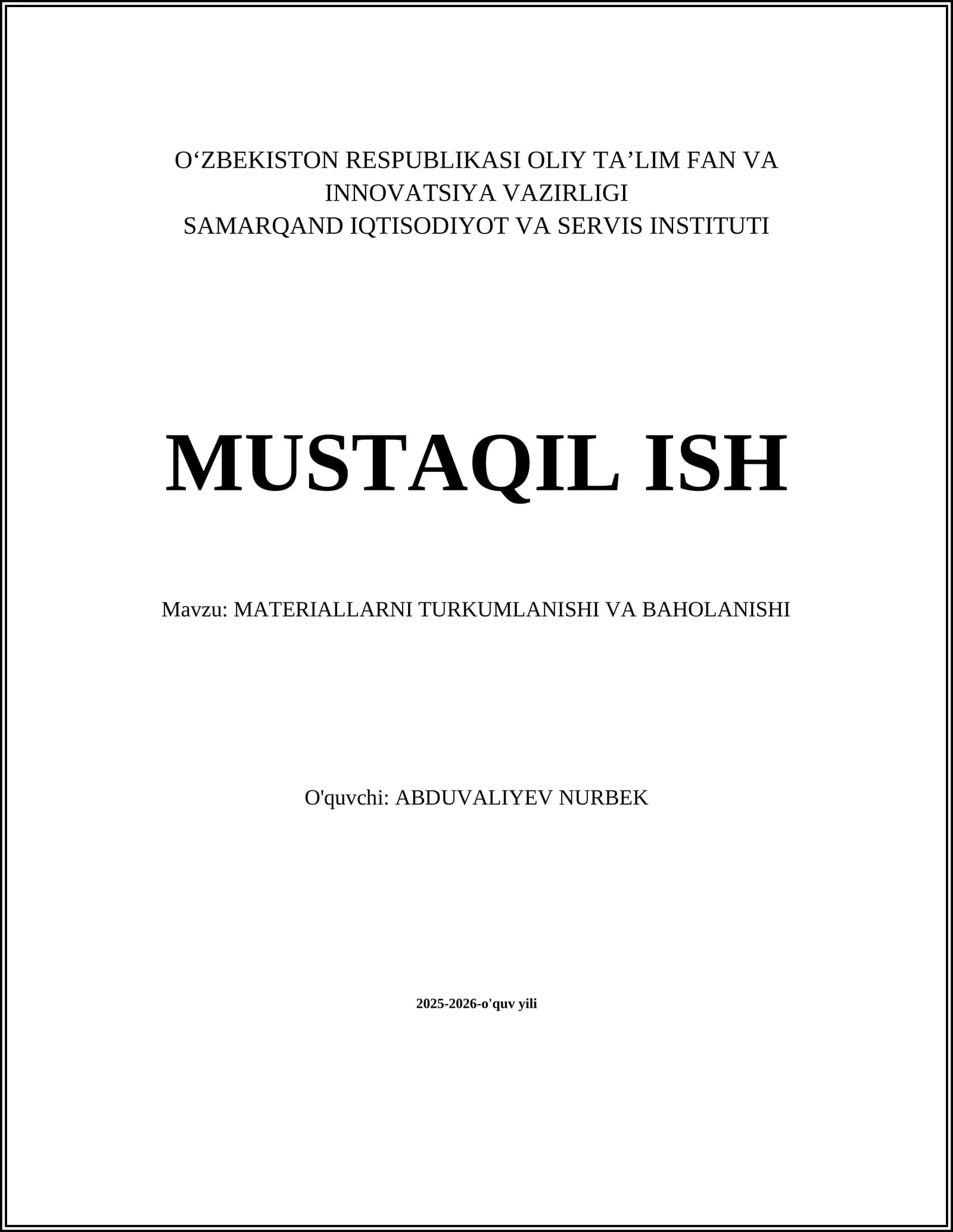 Materiallarni turkumlanishi va baholanishi