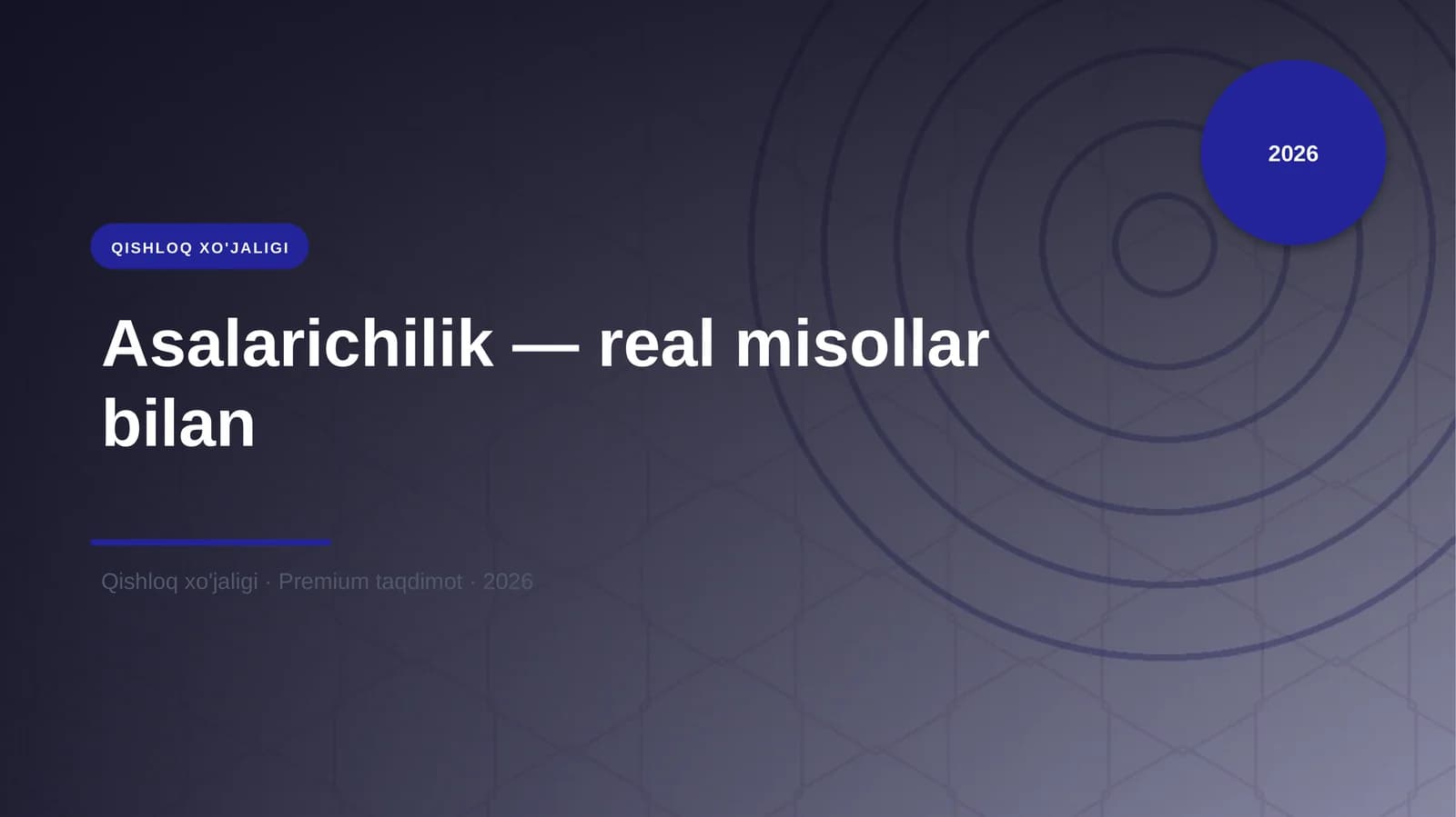 Asalarichilik — real misollar bilan
