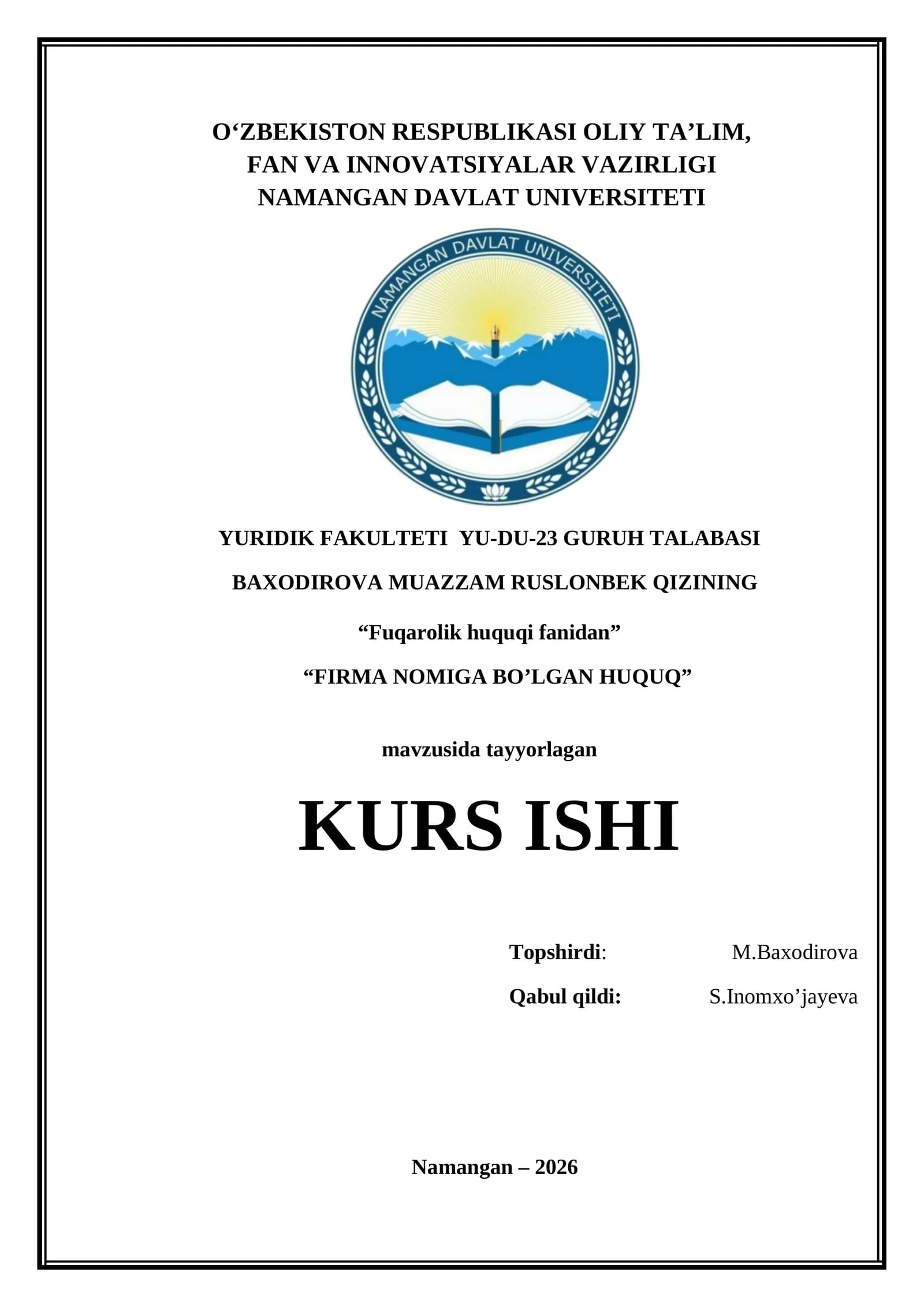 "FIRMA NOMIGA BO’LGAN HUQUQ" KURS ISHI