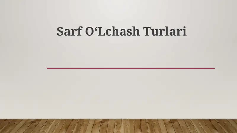Sarf Oʻlchash Turlari