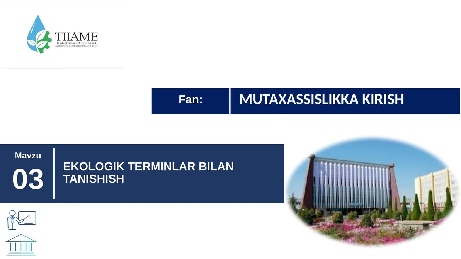 EKOLOGIK TERMINLAR BILAN TANISHISH