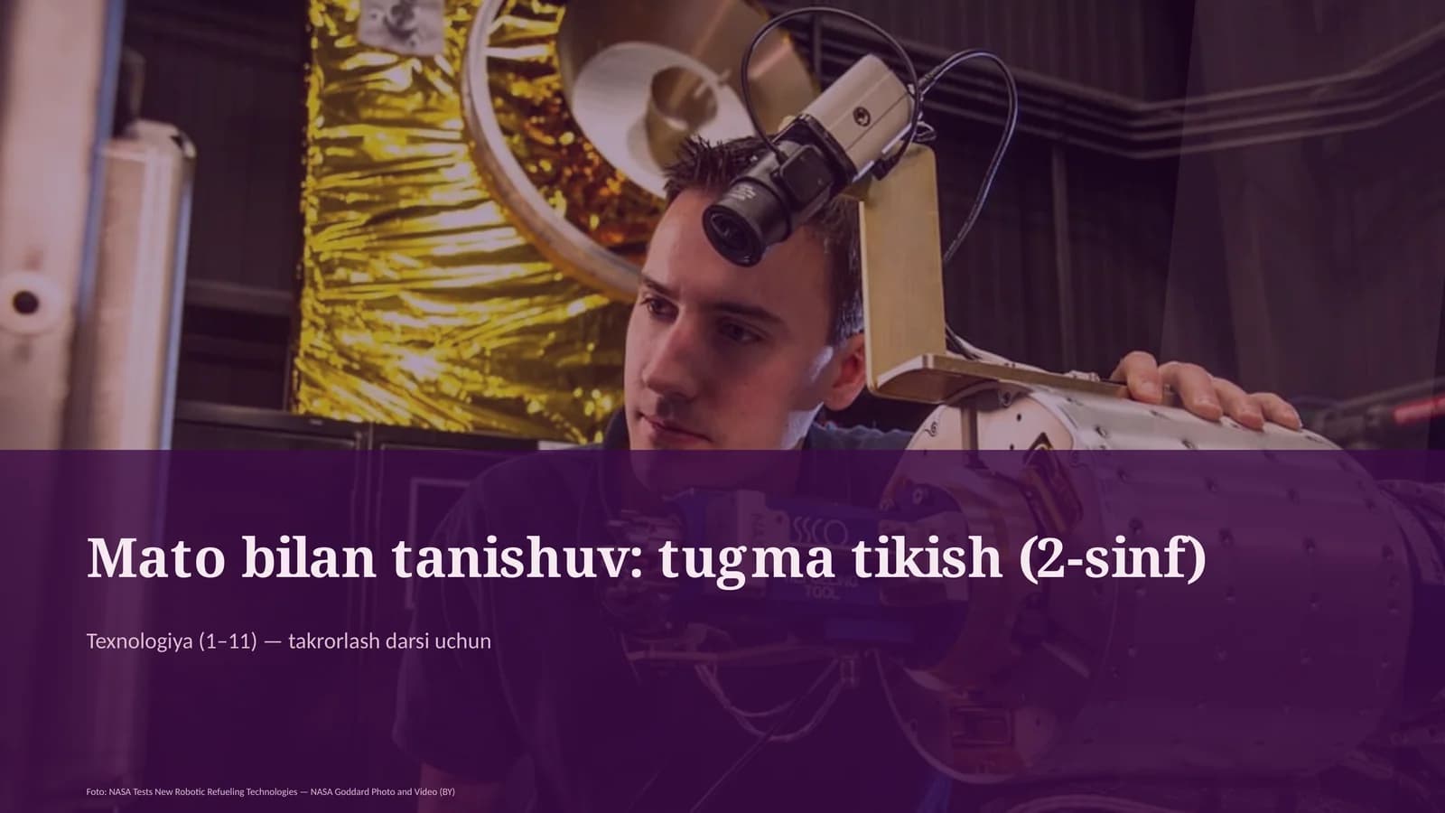 Mato bilan tanishuv: tugma tikish (2-sinf)