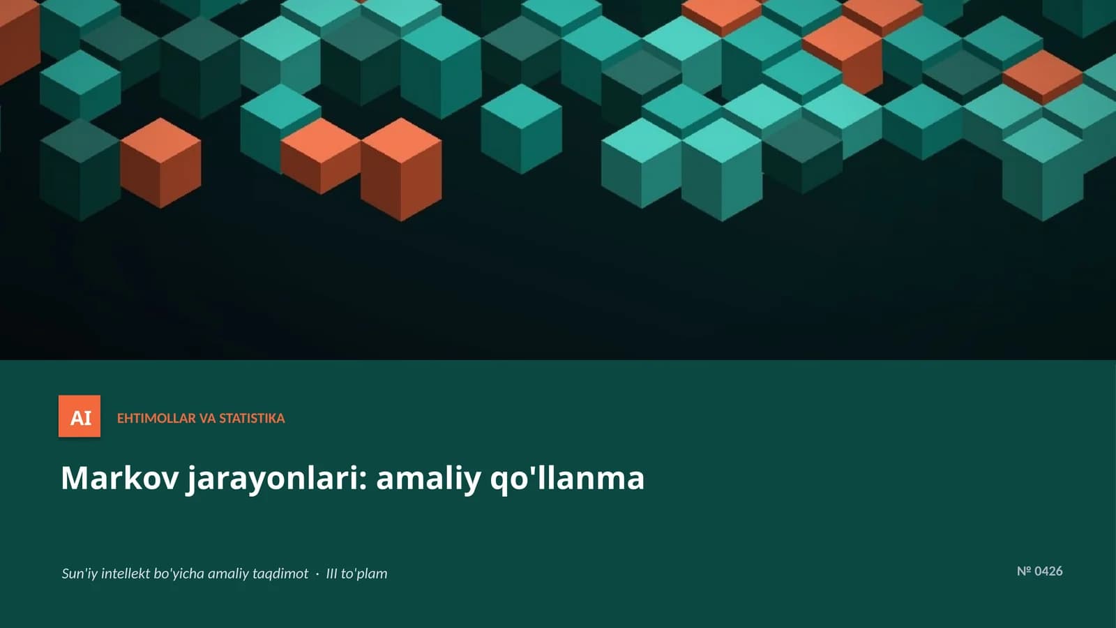 Markov jarayonlari: amaliy qo'llanma